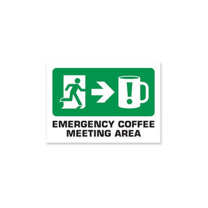 Emergency Coffee Wooden Sign A4